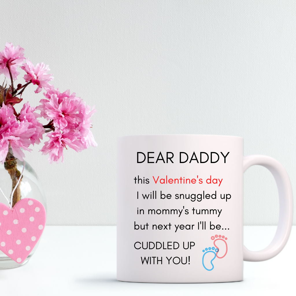 Valentine's Day Mug for a Daddy to be...
